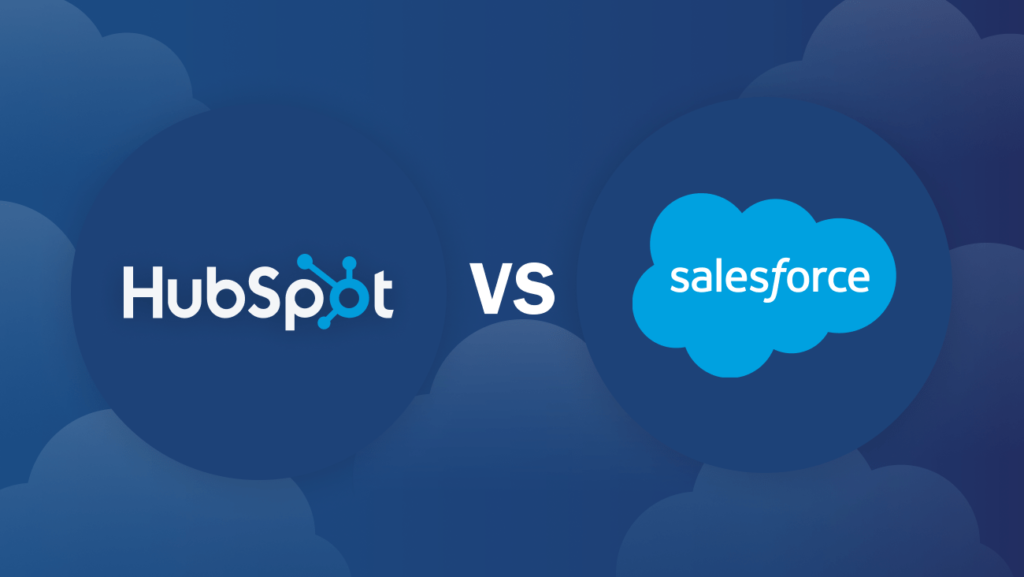 The Big CRM Debate: Salesforce vs HubSpot - Which One Should You Choose?