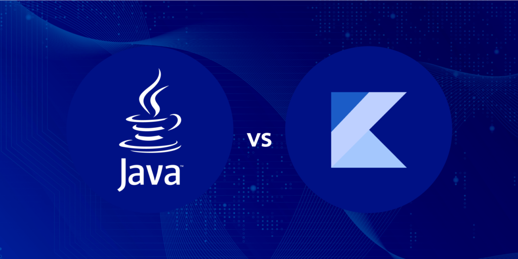 Java vs Kotlin: An Honest Comparison