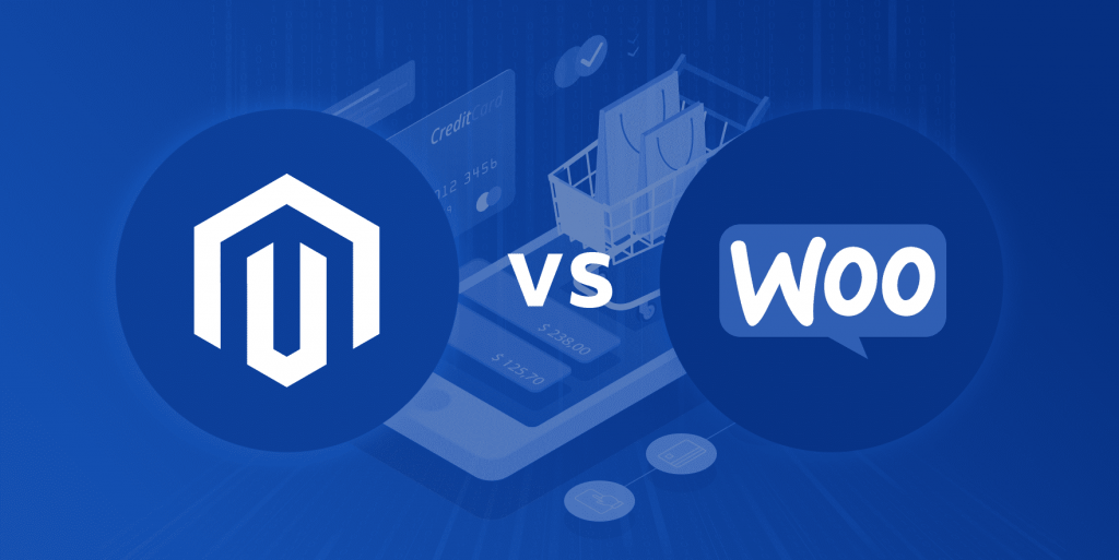 Magento vs. WooCommerce: a comprehensive comparison