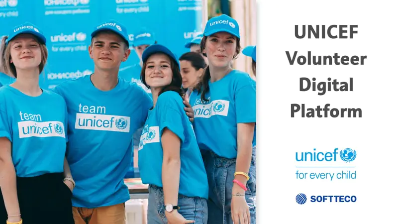 The partnership of UNICEF and SoftTeco: UNICEF Volunteer Digital Platform