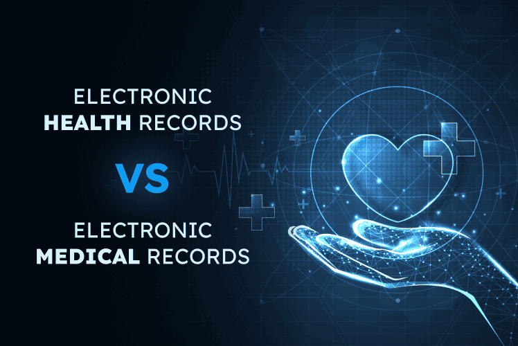 EHR vs. EMR: Which One is Right for Your Healthcare Practice?
